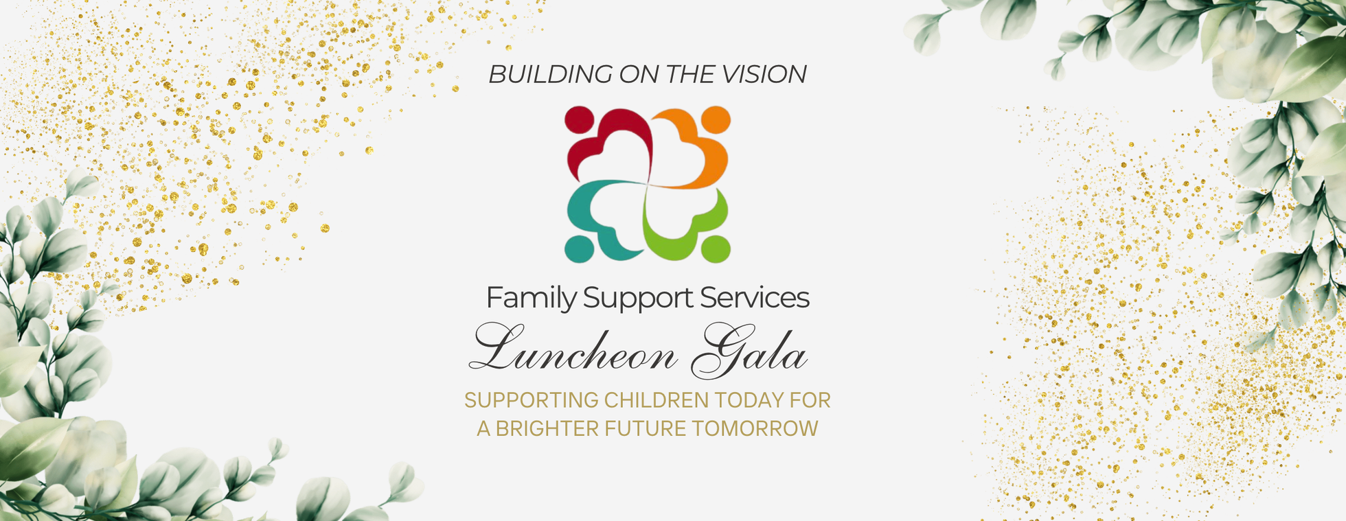Annual Gala Luncheon: Supporting Children, Shaping Brighter Futures